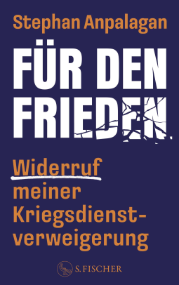 Buchcover für Für den Frieden – Widerruf meiner Kriegsdienstverweigerung