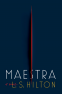 Cover Image: Maestra