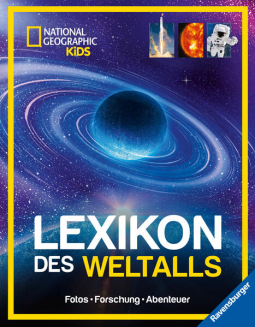 Buchcover für National Geographic Kids - Lexikon des Weltalls; ein visuell spektakuläres Nachschlagewerk zu Astronomie und Raumfahrt für Kinder ab 8