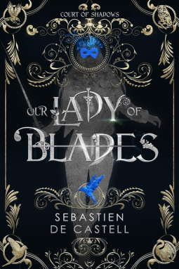 book cover for Our Lady of Blades