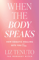 book cover for When the Body Speaks