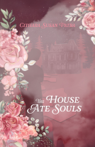 book cover for The House Ate Souls