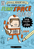 book cover for Doodle Adventures: The Search for the Slimy Space Slugs!