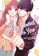 book cover for Hitting Rewind With You 1