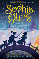 book cover for Sophie Quire and the Last Storyguard