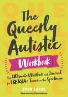 book cover for The Queerly Autistic Workbook