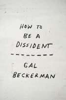 book cover for How to Be a Dissident