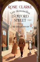 Couverture du livre pour Les demoiselles d'Oxford Street - Tome 3 - L'été des au revoir