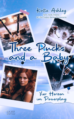 Buchcover für Three Pucks and a Baby - Vier Herzen im Powerplay