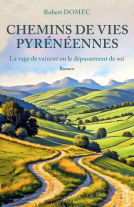 Couverture du livre pour Chemins de vies pyrénéennes