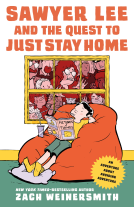 book cover for Sawyer Lee and the Quest to Just Stay Home