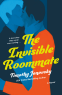 Cover Image: The Invisible Roommate
