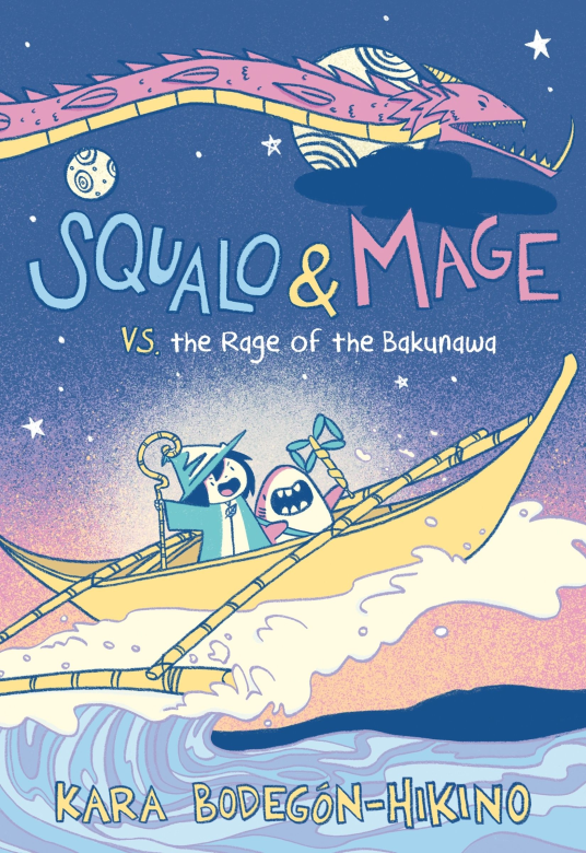 Squalo & Mage vs. the Rage of the Bakunawa | Kara Bodegón-Hikino