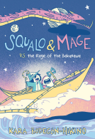 book cover for Squalo & Mage vs. the Rage of the Bakunawa