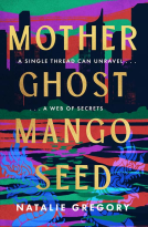 book cover for Mother Ghost Mango Seed