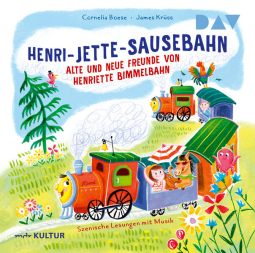 Buchcover für Henri-Jette-Sausebahn – Alte und neue Freunde von Henriette Bimmelbahn