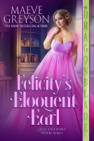 book cover for Felicity's Eloquent Earl
