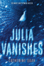 Cover Image: Julia Vanishes