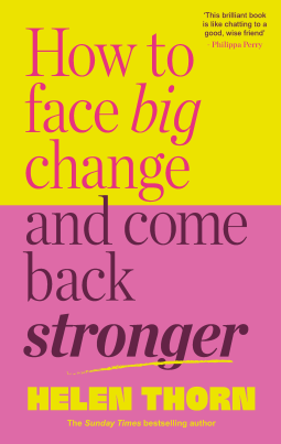 book cover for How to Face Big Change