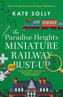 book cover for The Paradise Heights Miniature Railway Bust-Up