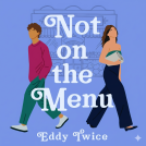 book cover for Not On the Menu