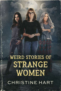 book cover for Weird Stories of Strange Women