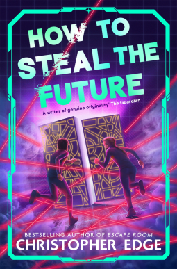 book cover for How to Steal the Future