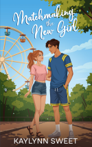 book cover for Matchmaking the New Girl