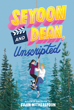 book cover for Seyoon and Dean, Unscripted