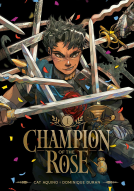 book cover for Champion of the Rose, Vol. 1