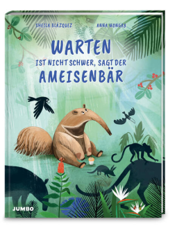 Buchcover für Warten ist nicht schwer, sagt der Ameisenbär