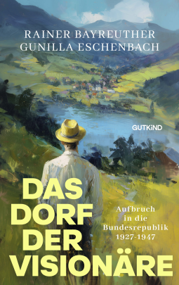 Buchcover für Das Dorf der Visionäre