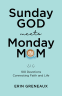book cover for Sunday God Meets Monday Mom