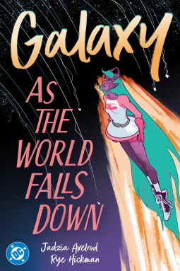 book cover for Galaxy 2: As The World Falls Down