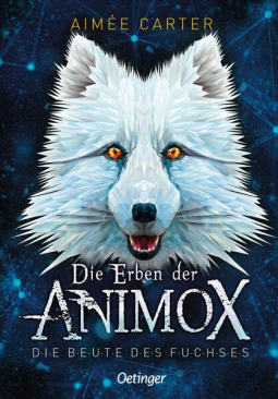 Buchcover für Die Erben der Animox 1. Die Beute des Fuchses