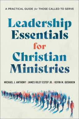 book cover for Leadership Essentials for Christian Ministries