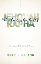 book cover for Jehovah-Rapha: The God Who Heals