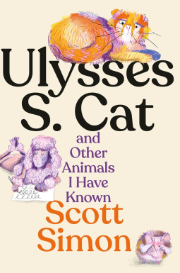 book cover for Ulysses S. Cat and Other Animals I Have Known