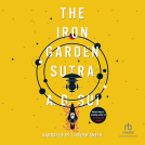 book cover for The Iron Garden Sutra