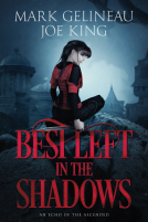 book cover for Best Left in the Shadows