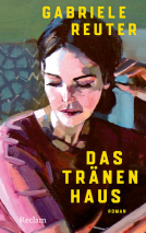 Buchcover für Das Tränenhaus. Roman