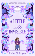 book cover for A Little Less Invisible