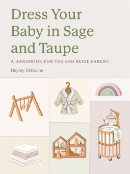 book cover for Dress Your Baby In Sage and Taupe