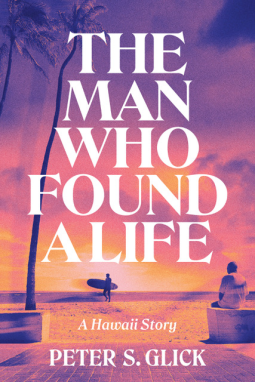 book cover for The Man Who Found a Life