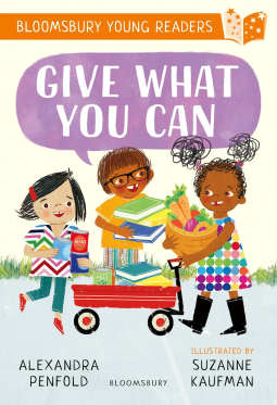 book cover for Give What You Can: A Bloomsbury Young Reader
