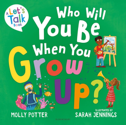 book cover for Who Will You Be When You Grow Up?