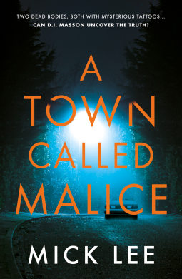 book cover for A Town Called Malice