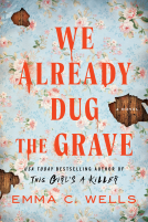 book cover for We Already Dug the Grave