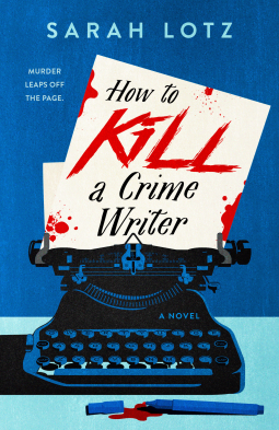 book cover for How to Kill a Crime Writer