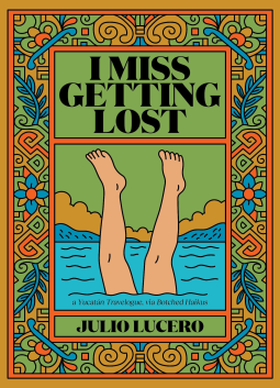 book cover for I Miss Getting Lost